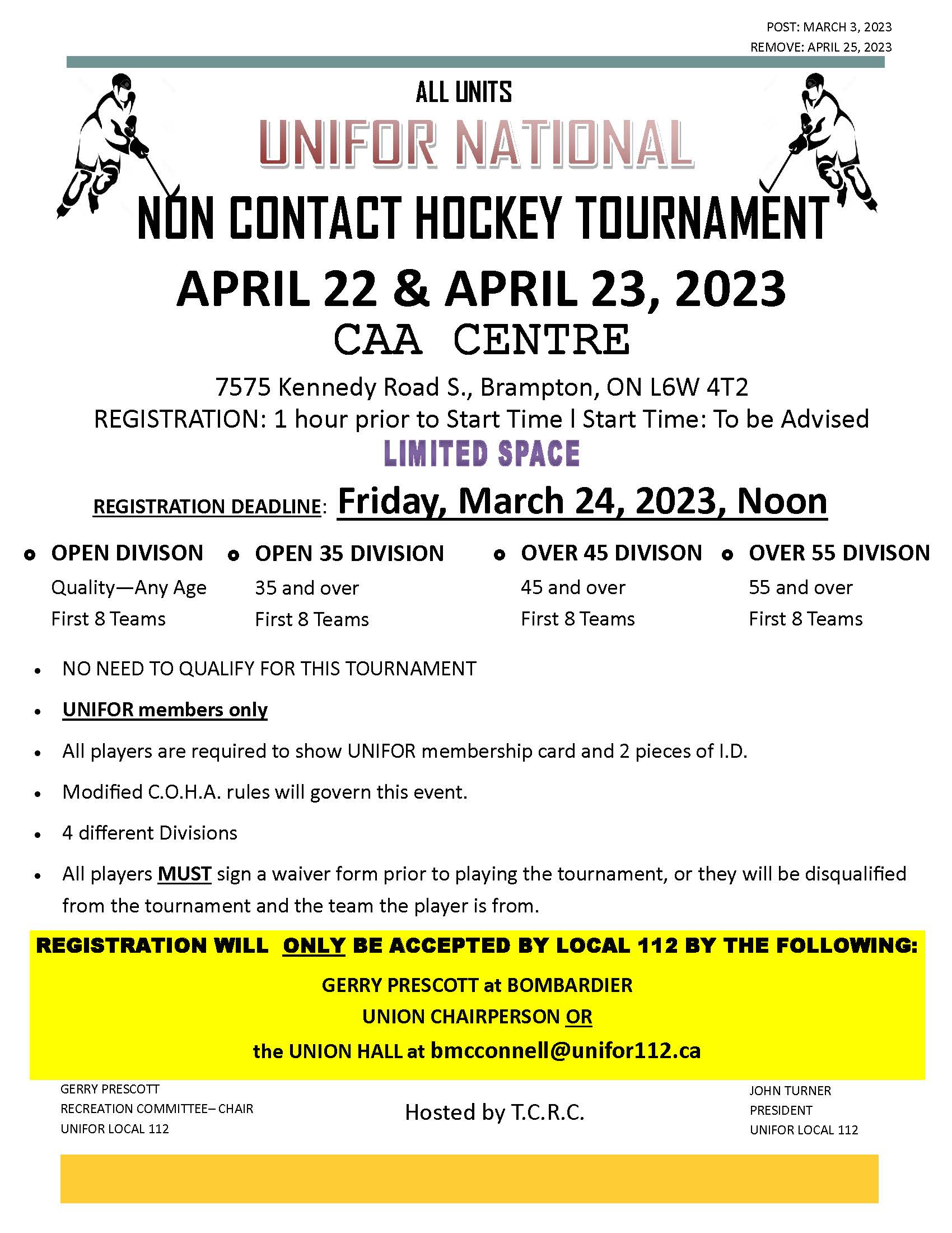 NON CONTACT HOCKEY TOURNAMENT UNIFOR Local 112