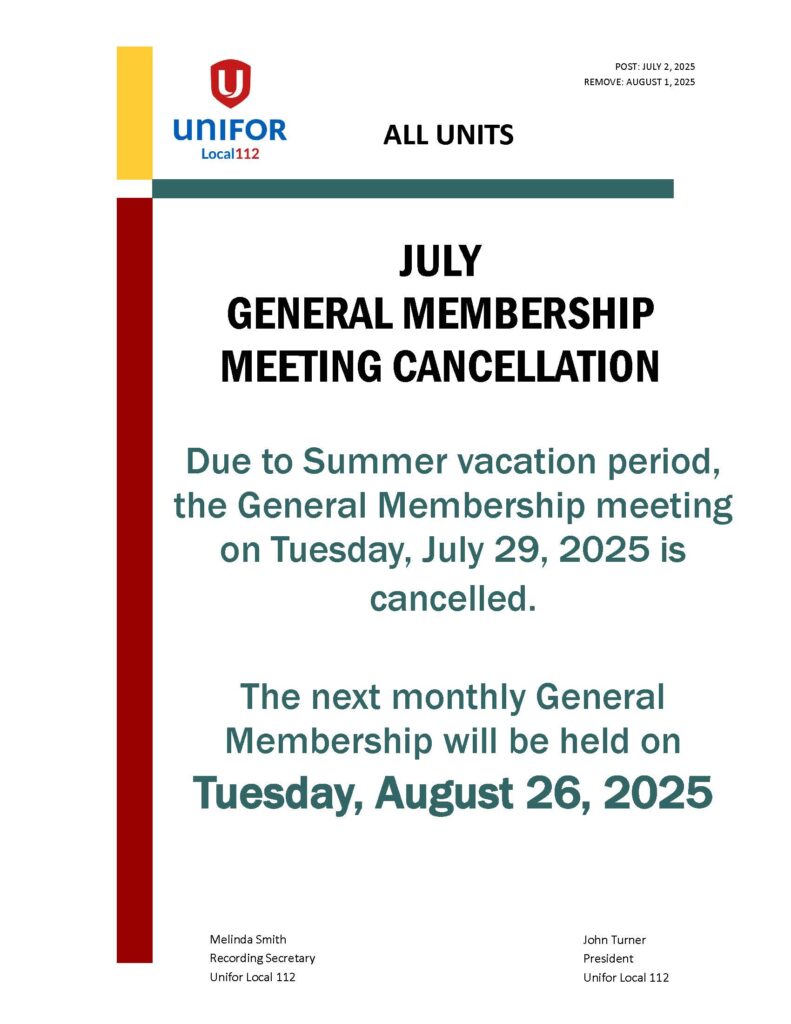 2025 GENERAL MEMBERSHIP MEETING JULY CANCELLATION