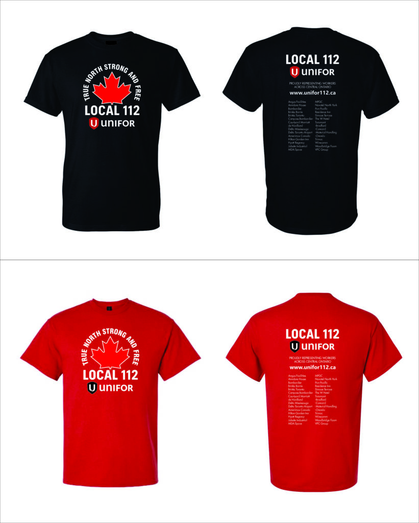 Unifor T Shirts TRUE NORTH STRONG AND FREE