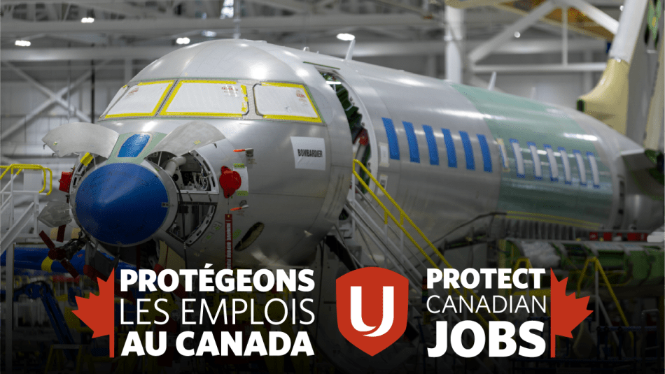 Protect Canadian Jobs Bombardier 1 Protect Canadian Jobs Bombardier 1